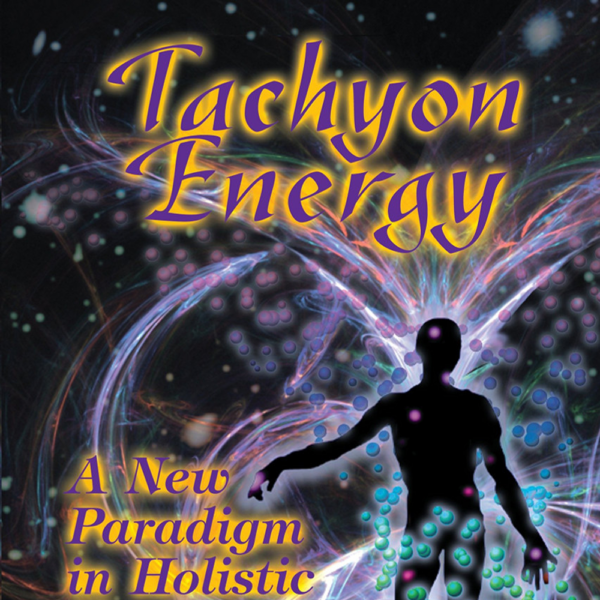 Tachyon Energy Book by David Wagner